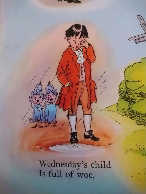 wednesday's child is full of woe